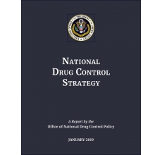 USA National Drug Control Strategy: A Report by the Office of National Drug Control Policy